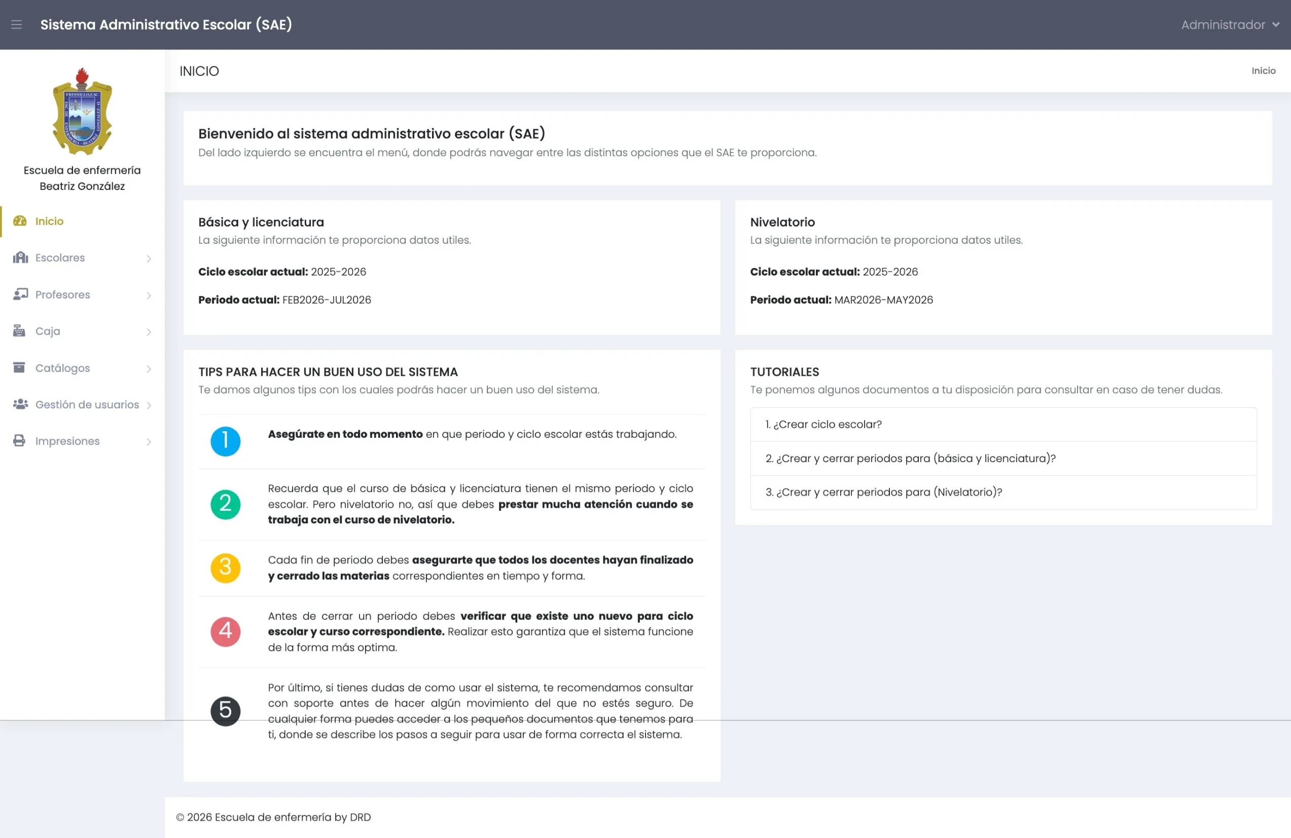 Dashboard del Sistema Administrativo Escolar con los ciclos y periodos activos.